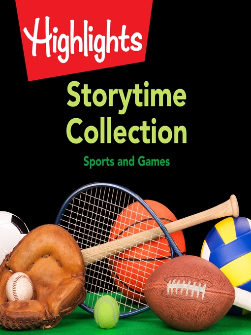 Title details for Storytime Collection by Highlights for Children - Wait list